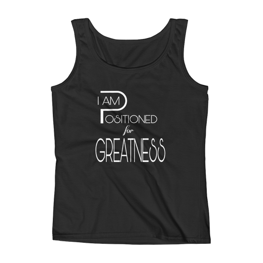 Positioned for Greatness Ladies Tanks - Be Ye AWARE Clothing