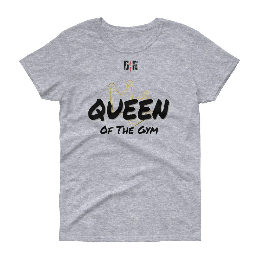 Queen of the Gym Ladies' Tees - Be Ye AWARE Clothing