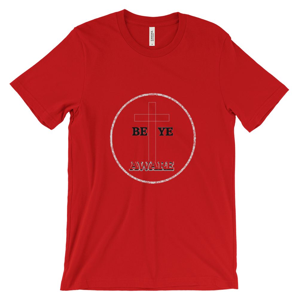 Be Ye AWARE Tees - Men/Unisex - Be Ye AWARE Clothing