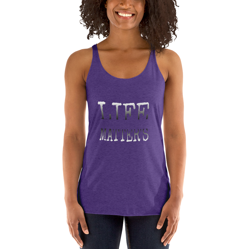Life Matters Ladies Racerback Tanks