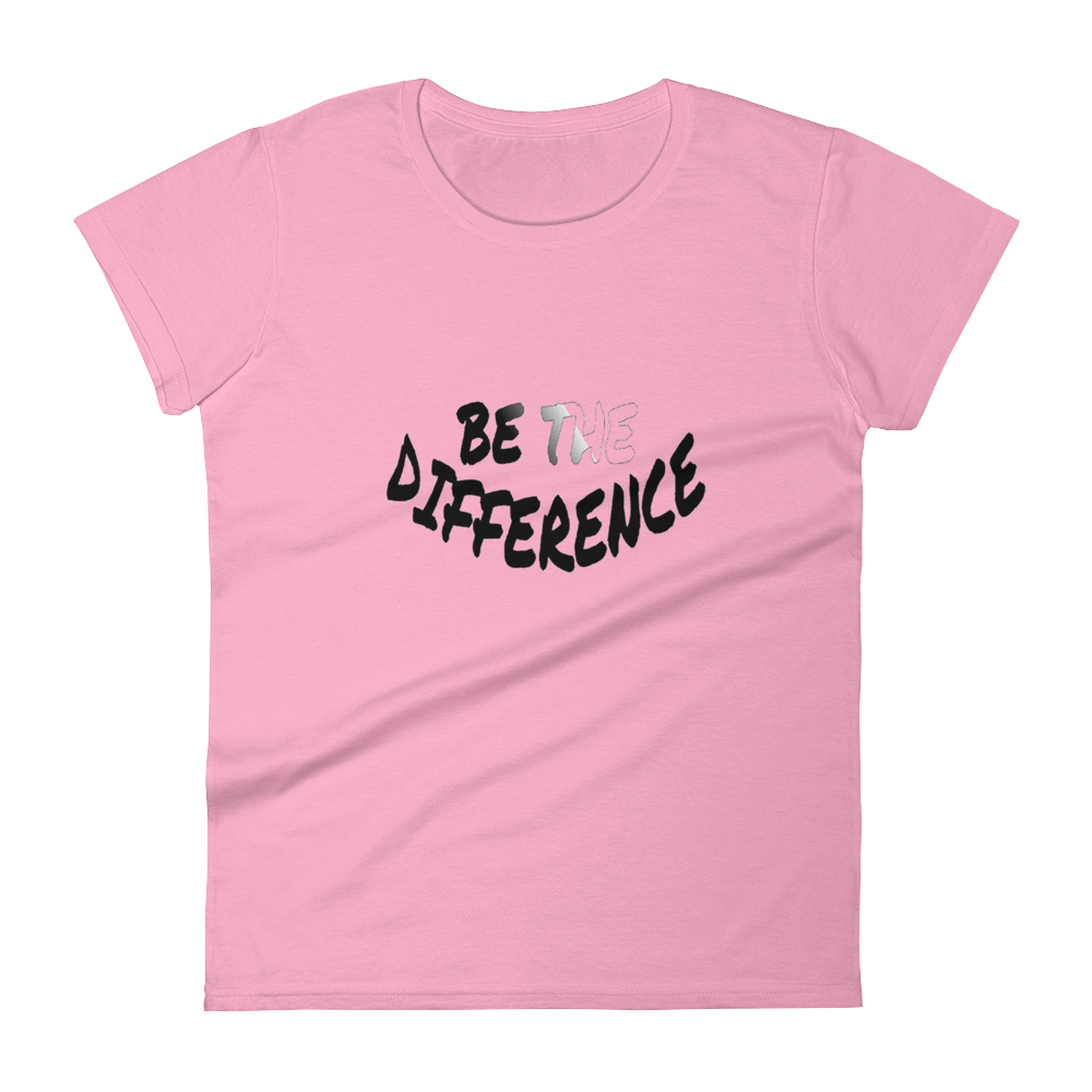 Be The Difference Ladies Tees - Be Ye AWARE Clothing