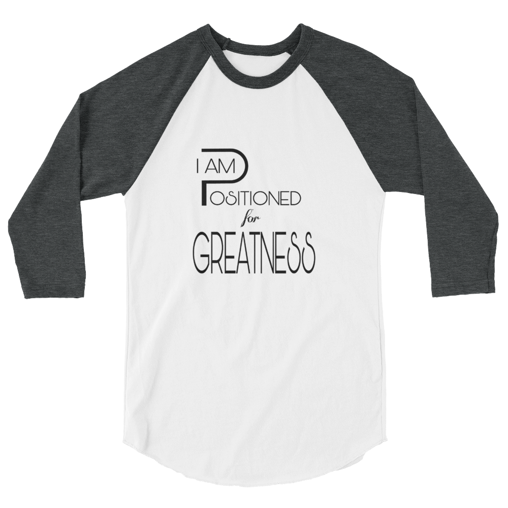 Positioned for Greatness Men/Unisex Baseball Tees - Be Ye AWARE Clothing