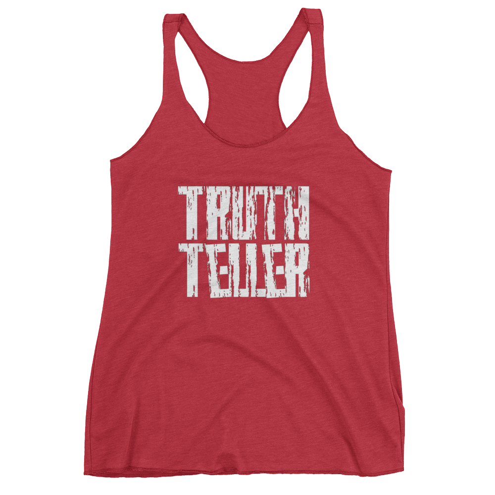 Truth Teller Ladies Racerback Tanks - Be Ye AWARE Clothing
