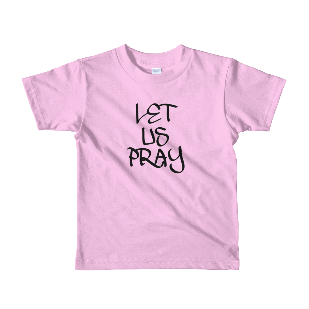 Let Us Pray - Boys/Unisex Kids T-Shirts - Be Ye AWARE Clothing
