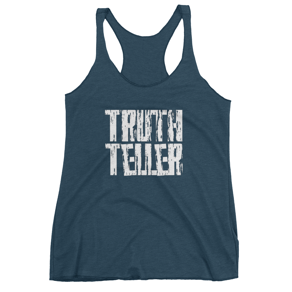Truth Teller Ladies Racerback Tanks - Be Ye AWARE Clothing