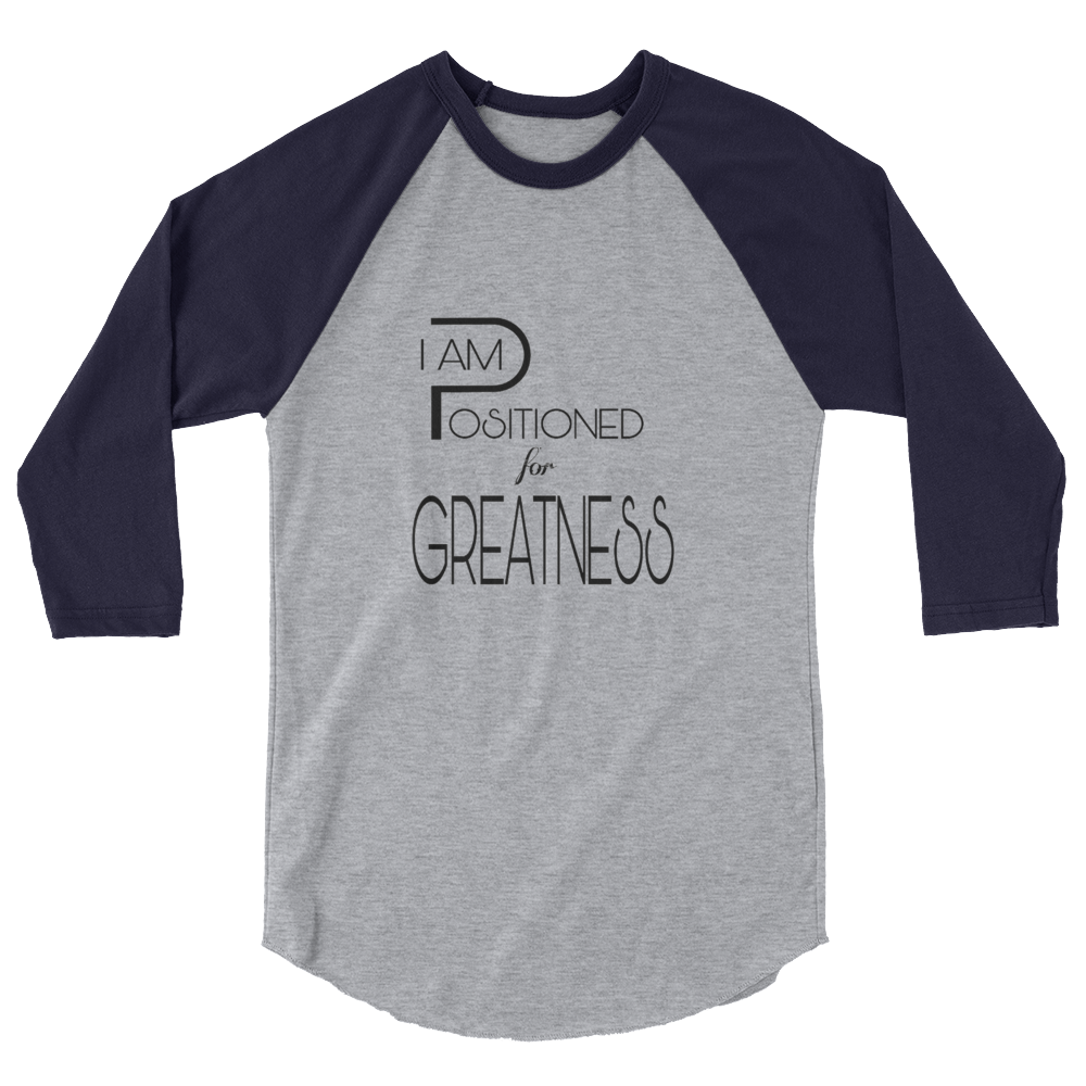 Positioned for Greatness Men/Unisex Baseball Tees - Be Ye AWARE Clothing
