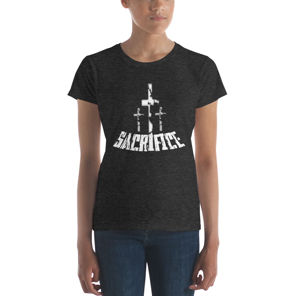 Sacrifice Ladies' Tees - Be Ye AWARE Clothing
