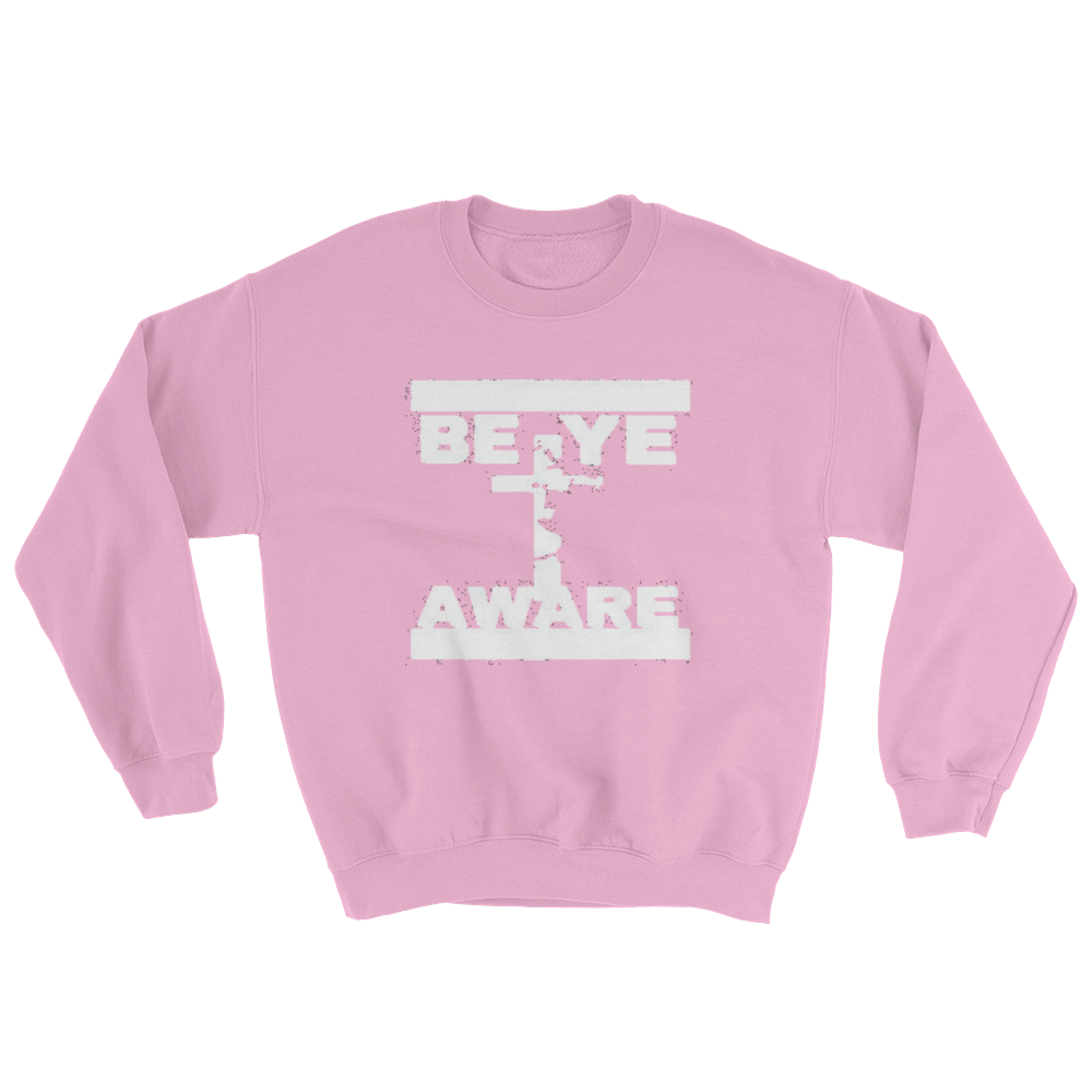 BYA Men/Unisex Sweatshirts - Be Ye AWARE Clothing