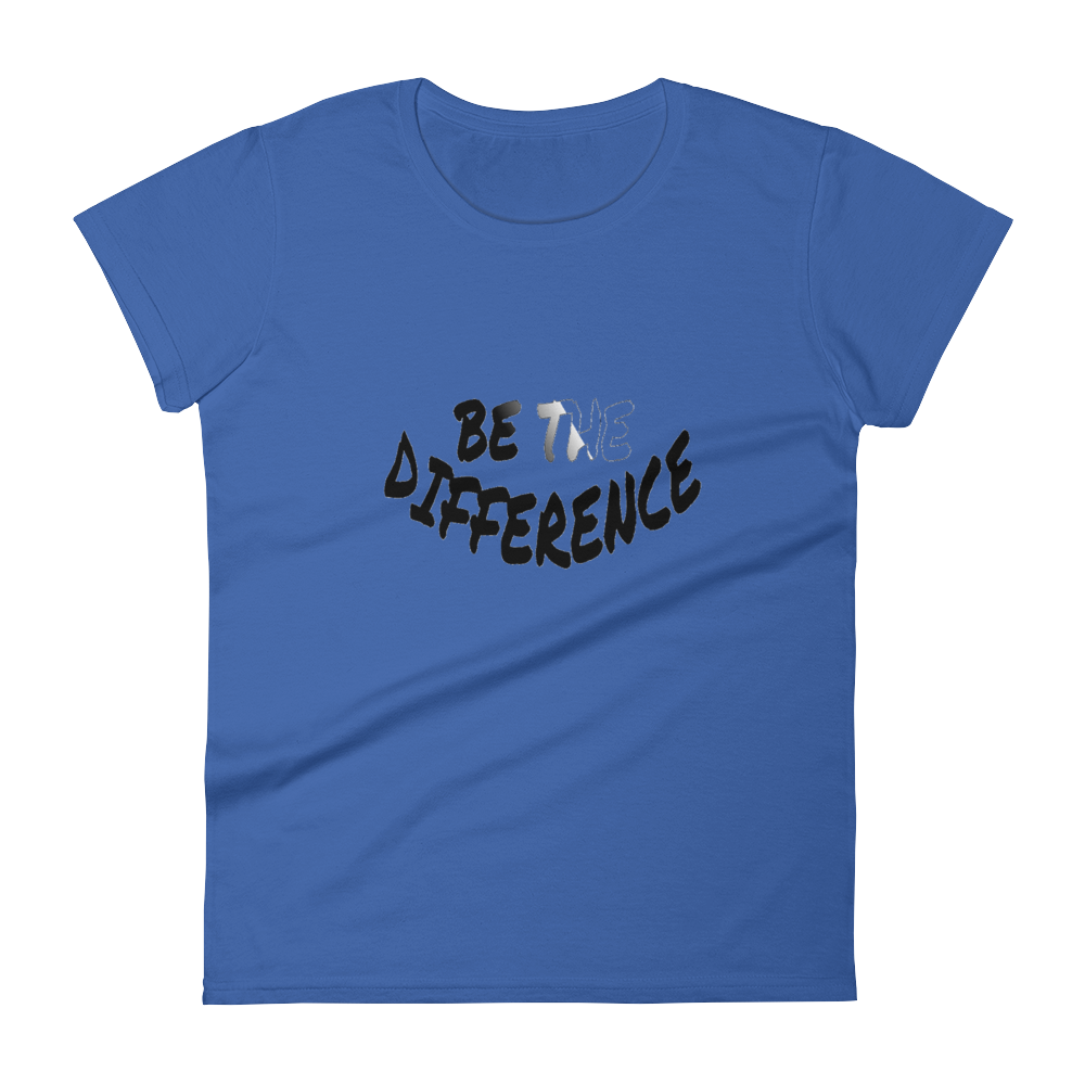 Be The Difference Ladies Tees - Be Ye AWARE Clothing