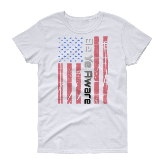Old Glory Ladies' Tees - Be Ye AWARE Clothing