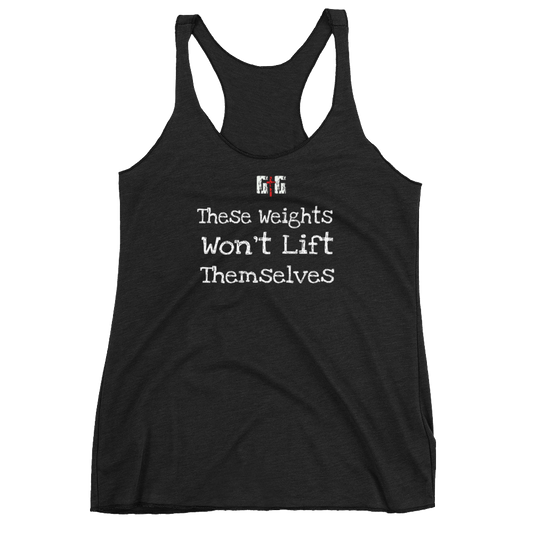 These Weights Ladies' Racerback Tanks - Be Ye AWARE Clothing