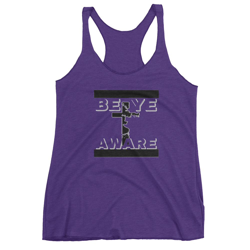 BYAWARE Ladies Racerback tanks - Be Ye AWARE Clothing