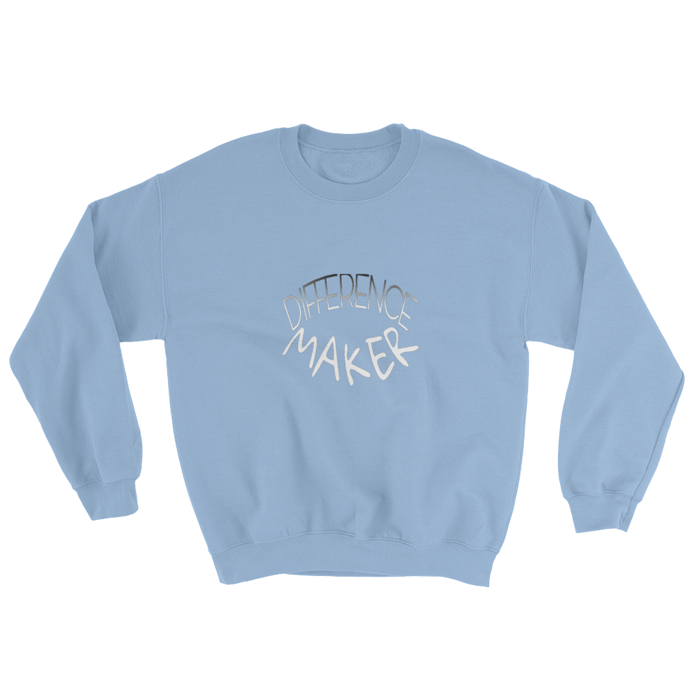 Difference Maker Men/Unisex Sweatshirts - Be Ye AWARE Clothing