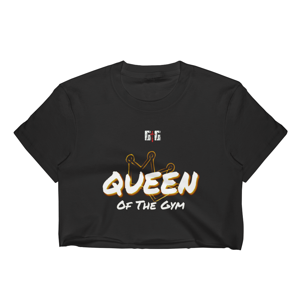 Queen of the Gym Crop Tops - Be Ye AWARE Clothing