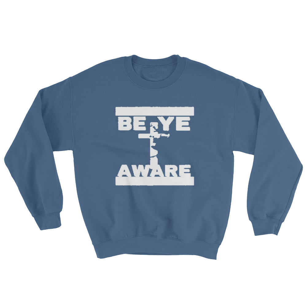 BYA Men/Unisex Sweatshirts - Be Ye AWARE Clothing