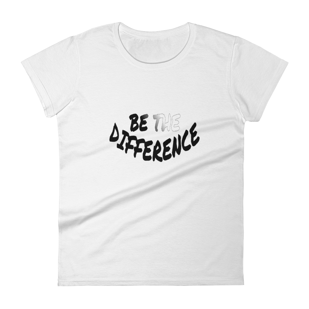 Be The Difference Ladies Tees - Be Ye AWARE Clothing