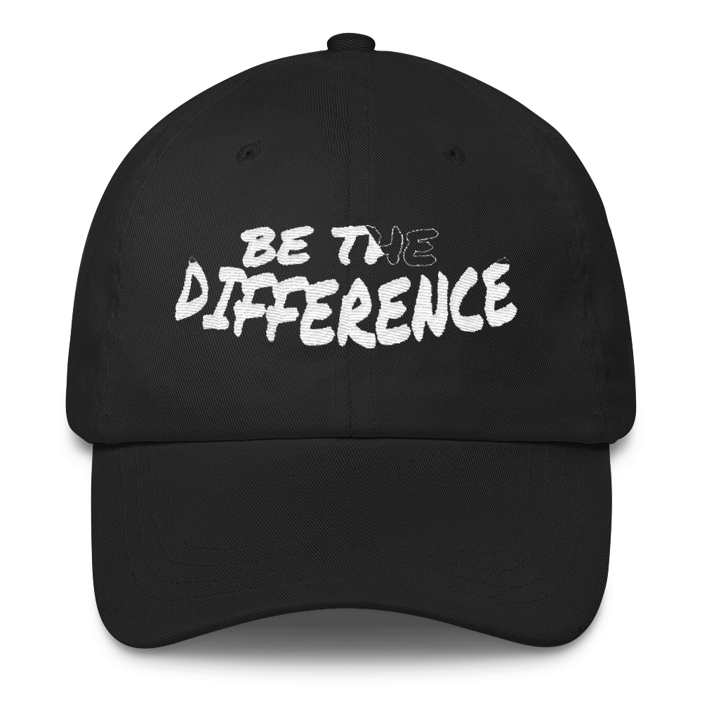 Be the Difference Dad Caps - Be Ye AWARE Clothing