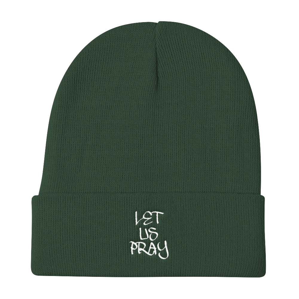 Let Us Pray Beanies - Be Ye AWARE Clothing