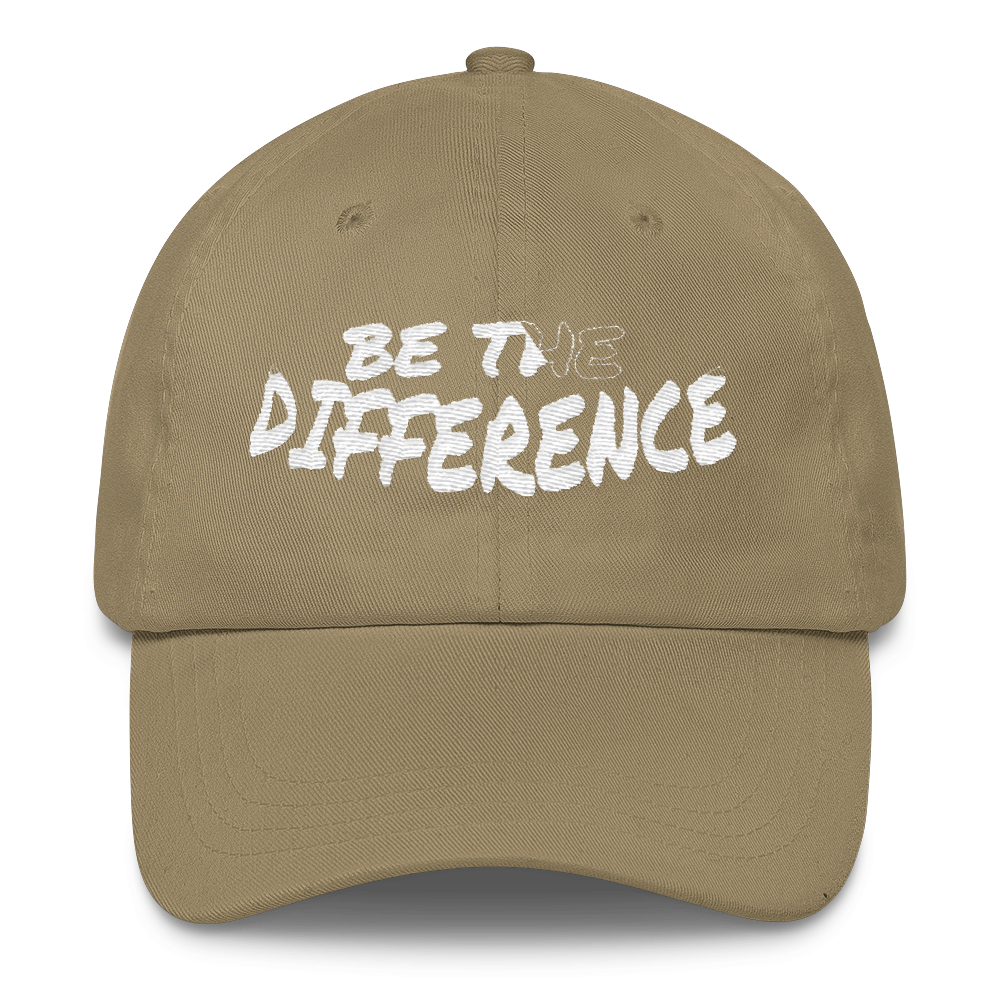 Be the Difference Dad Caps - Be Ye AWARE Clothing
