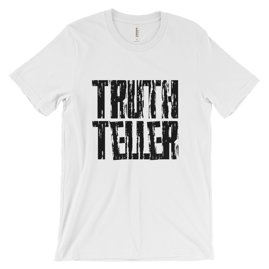 Truth Teller Tees - Men/Unisex - Be Ye AWARE Clothing
