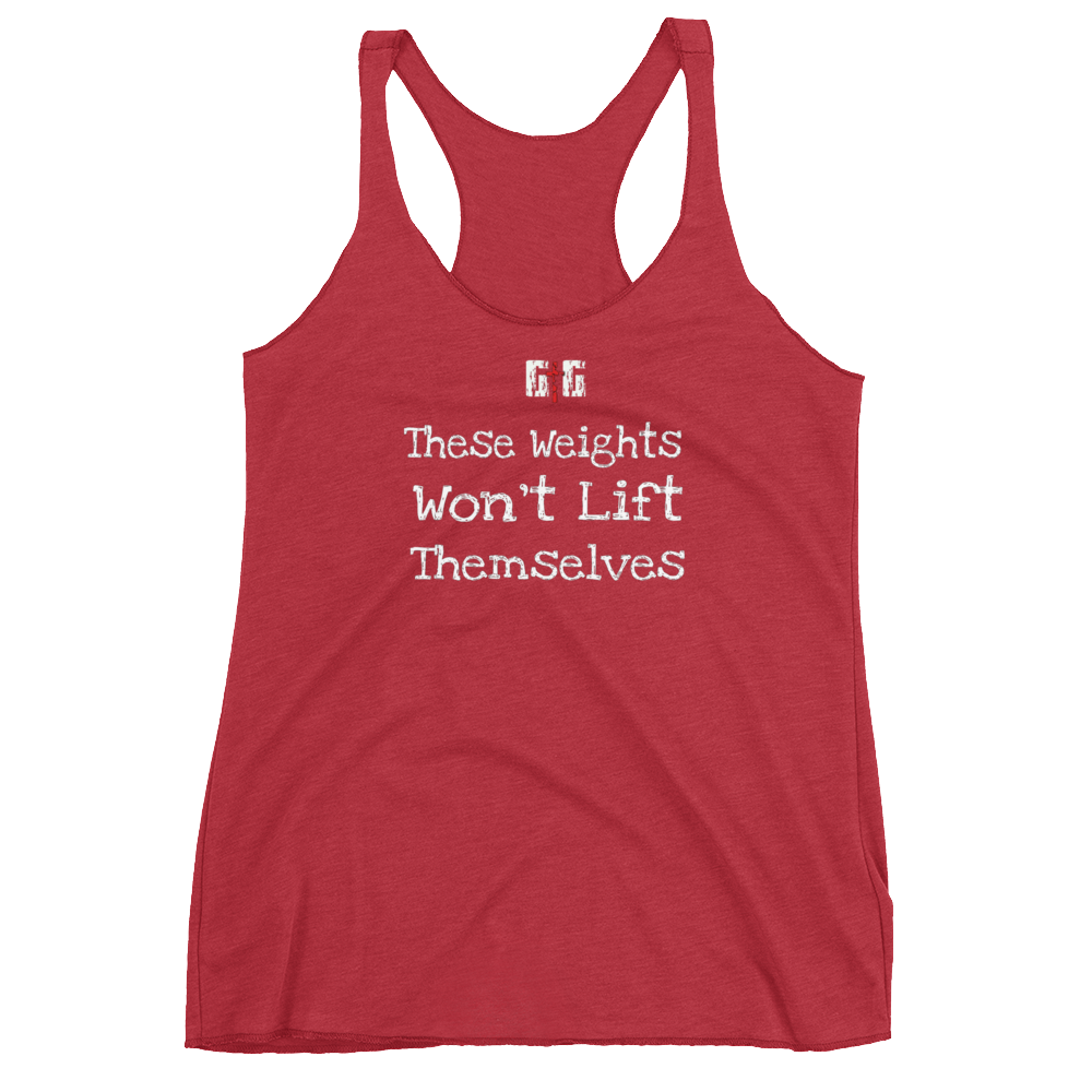 These Weights Ladies' Racerback Tanks - Be Ye AWARE Clothing