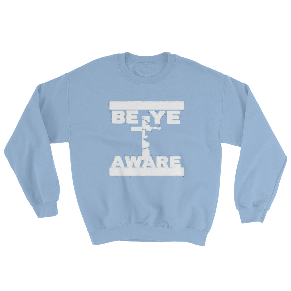 BYA Men/Unisex Sweatshirts - Be Ye AWARE Clothing