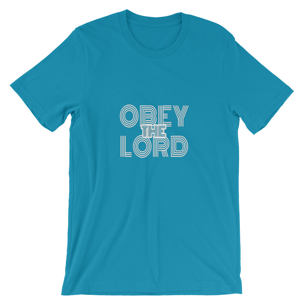 Obey the LORD - Men/Unisex Tees - Be Ye AWARE Clothing