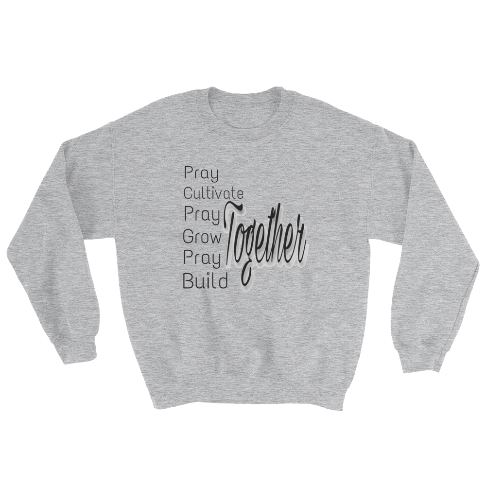 Pray Together Men/Unisex Sweatshirts - Be Ye AWARE Clothing