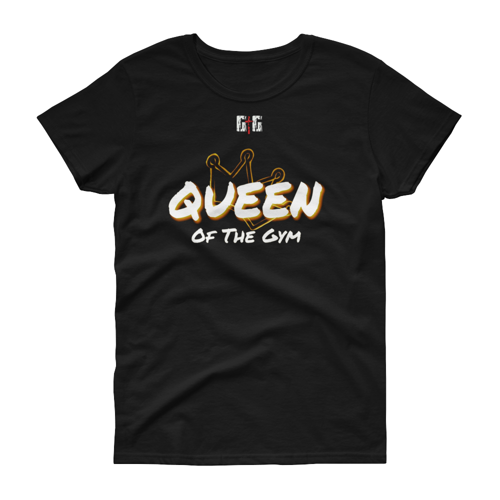 Queen of the Gym Ladies' Tees - Be Ye AWARE Clothing
