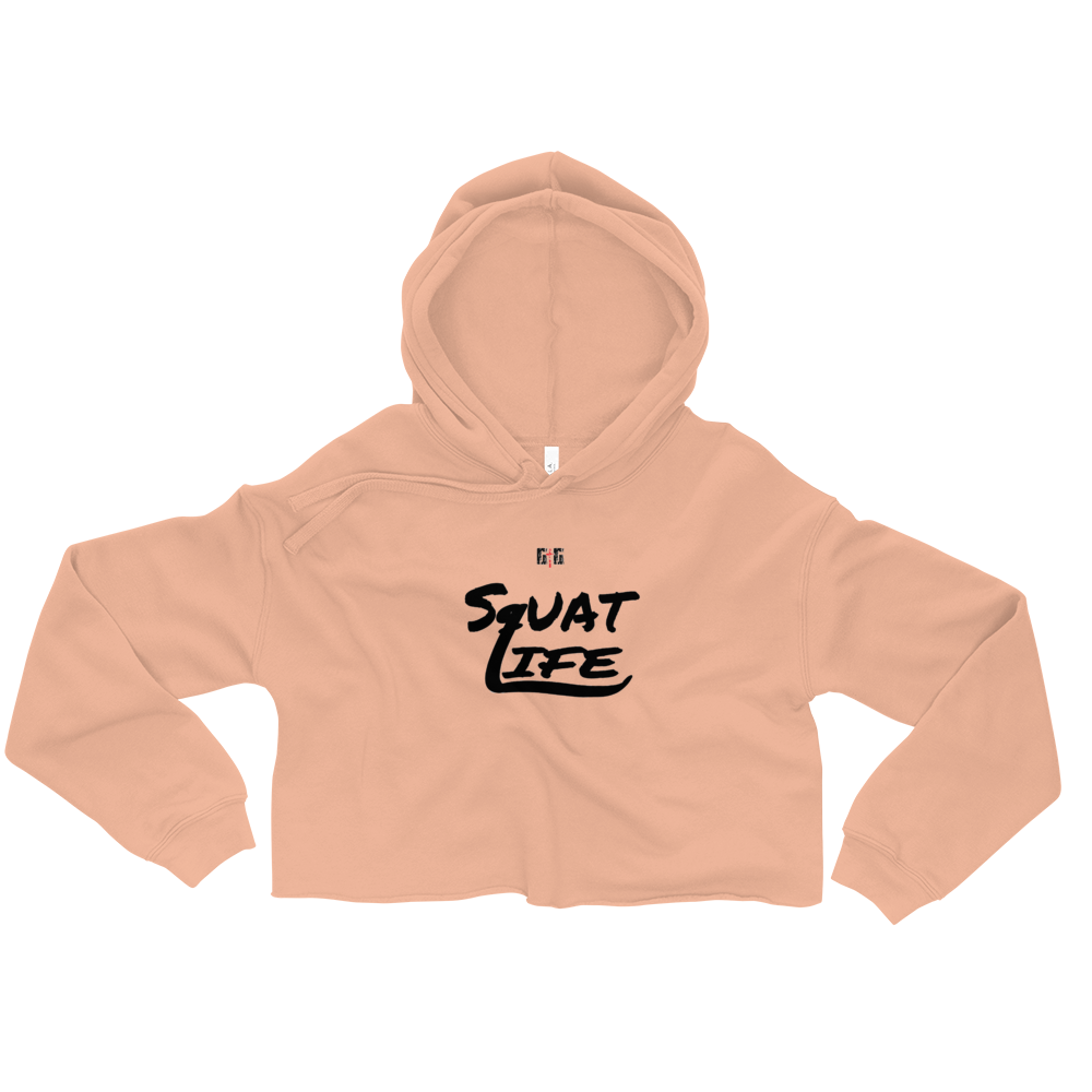 Squat Life Ladies Crop Hoodies - Be Ye AWARE Clothing