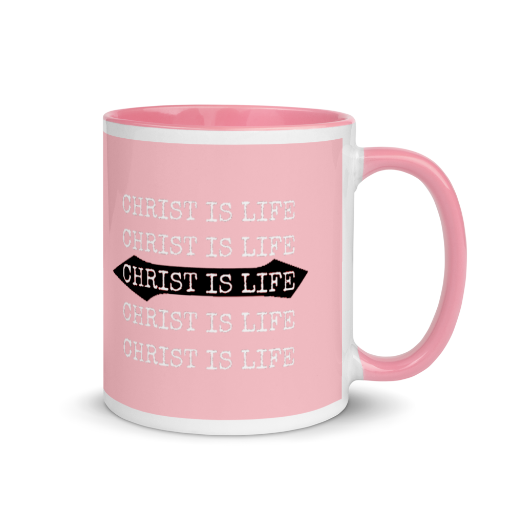 Christ is Life Mugs with Color Inside